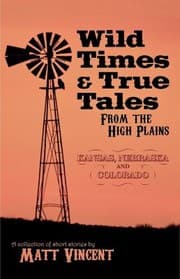 Tapa de Wild Times & True Tales from the High Plains
