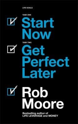 Tapa de Start Now. Get Perfect Later