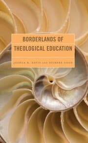 Tapa de Borderlands of Theological Education