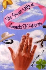 Tapa de The secret life of Amanda K. Woods