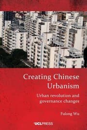 Tapa de Creating Chinese Urbanism : Urban Revol