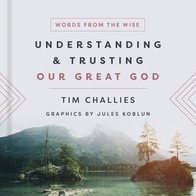 Tapa de Understanding and Trusting Our Great God
