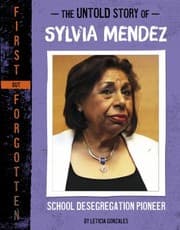 Tapa de Untold Story of Sylvia Mendez