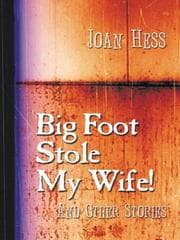 Tapa de Big Foot stole my wife!