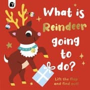 Tapa de What Is Reindeer Going to Do?