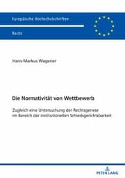 Tapa de Die Normativitaet Von Wettbewerb
