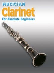 Tapa de Muzician Clarinet for Absolute Beginners