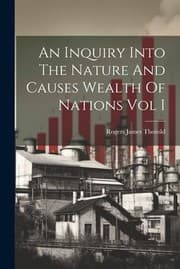Tapa de Inquiry into the Nature and Causes Wealth of Nations Vol I