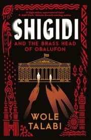 Tapa de Shigidi and the Brass Head of Obalufon