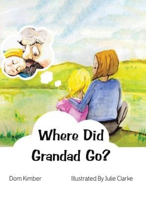 Tapa de Where Did Grandad Go?