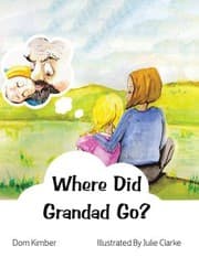 Tapa de Where Did Grandad Go?