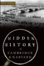 Tapa de Hidden History of Cambridge and Harvard