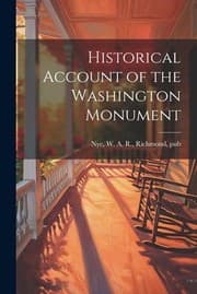 Tapa de Historical Account of the Washington Monument