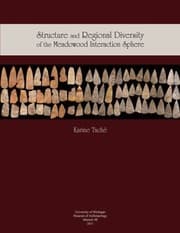 Tapa de Structure and regional diversity of the Meadowood interaction sphere