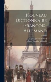 Tapa de Nouveau Dictionnaire Francois-Allemand