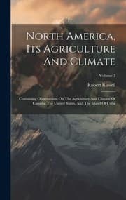 Tapa de North America, Its Agriculture and Climate