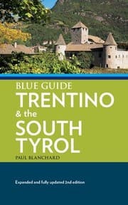 Tapa de Blue Guide Trentino and the South Tyrol