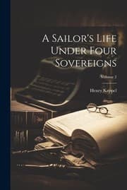 Tapa de Sailor's Life under Four Sovereigns; Volume 2