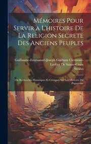 Tapa de Mémoires Pour Servir a l'histoire de la Religion Secrete des Anciens Peuples