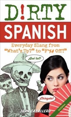 Tapa de Dirty Spanish : Third Edition