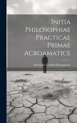 Tapa de Initia Philosophiae Practicae Primae Acroamatice