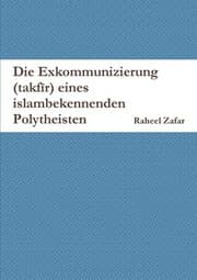 Tapa de Die Exkommunizierung (takfīr) Eines Islambekennenden Polytheisten