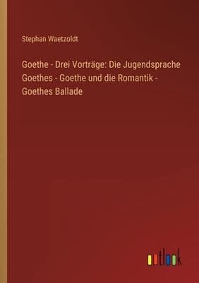 Tapa de Goethe - Drei Vorträge