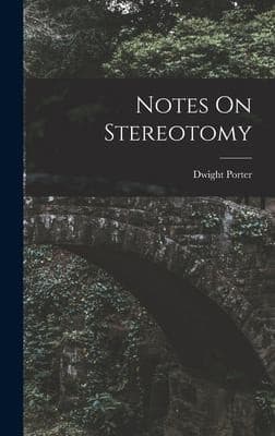 Tapa de Notes on Stereotomy