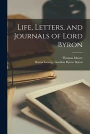 Tapa de Life, Letters, and Journals of Lord Byron