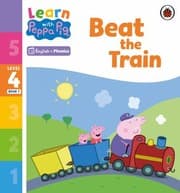 Tapa de Learn with Peppa Phonics Level 4 Book 7 - Beat the Train (Phonics Reader)