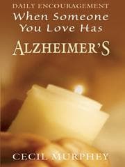 Tapa de When Someone You Love Has Alzheimer's