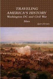 Tapa de Travels Through Washington DC and Civil War Sites