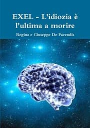 Tapa de EXEL - l'idiozia ? l'ultima a Morire