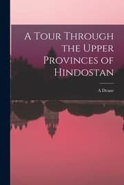 Tapa de Tour Through the Upper Provinces of Hindostan