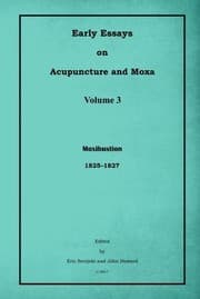 Tapa de Early Essays on Acupuncture and Moxa