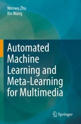 Tapa de Automated Machine Learning and Meta-Learning for Multimedia