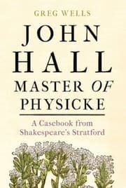 Tapa de John Hall, Master of Physicke