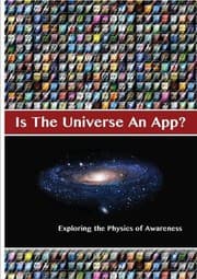 Tapa de Is The Universe An App? Exploring the Physics of Awareness