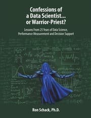 Tapa de Confessions of a Data Scientist... or Warrior-Priest?