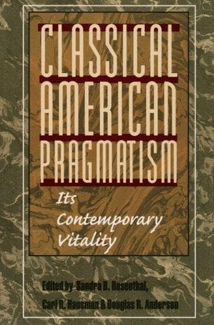 Tapa de Classical American Pragmatism