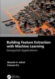 Tapa de Building Feature Extraction with Machine Learning