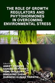Tapa de Role of Growth Regulators and Phytohormones in Overcoming Environmental Stress
