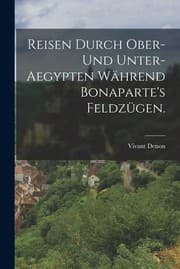 Tapa de Reisen Durch Ober- und Unter-Aegypten Während Bonaparte's Feldzügen