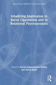 Tapa de Inhabiting Implication in Racial Oppression and in Relational Psychoanalysis