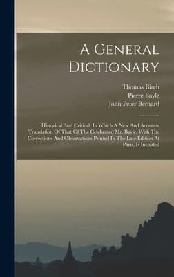 Tapa de General Dictionary : Historical and Critical