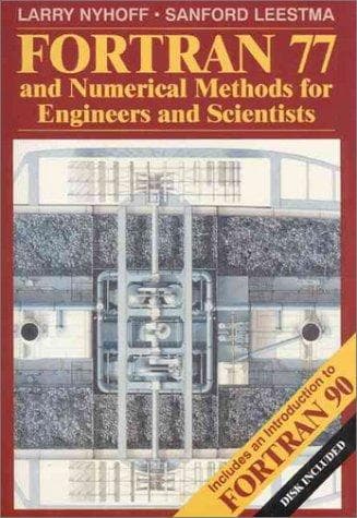 Tapa de FORTRAN 77 and numerical methods for engineers and scientists