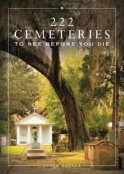Tapa de 222 Cemeteries to See Before You Die