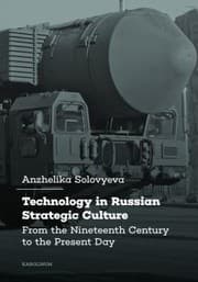 Tapa de Technology in Russian Strategic Culture