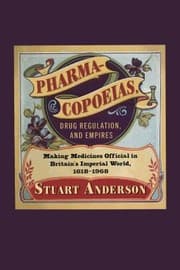 Tapa de Pharmacopoeias, Drug Regulation, and Empires