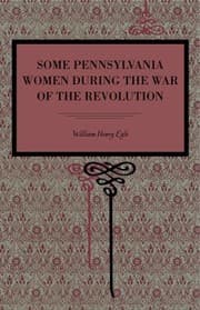 Tapa de Some Pennsylvania Women During the War of the Revolution
